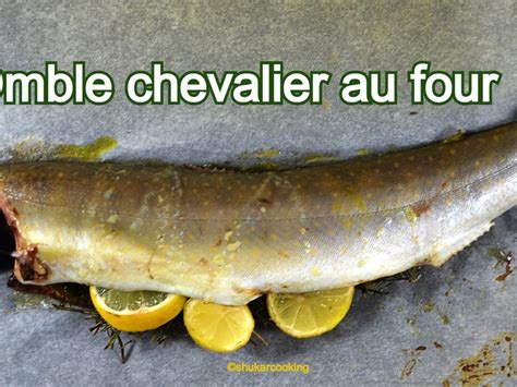 Omble Chevalier Au Four Recette Omble Chevalier Au Four