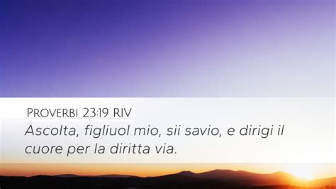 Proverbi Riv Desktop Wallpaper Ascolta Figliuol Mio Sii Savio