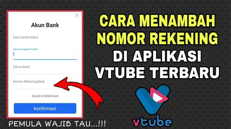 Cara Menambah Nomor Rekening Di Vtube Terbaru Pemula Wajib Tau