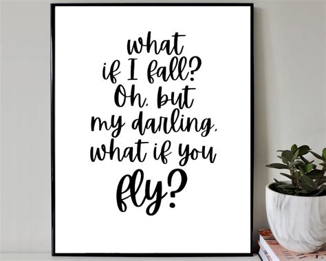 What If I Fall Oh But My Darling What If You Fly Print Etsy