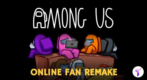 Among Us Online Fan Remake Replit