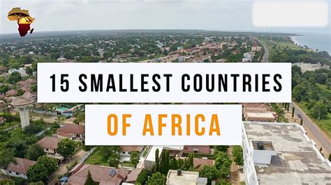 15 Smallest Countries In Africa Youtube