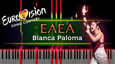 Blanca Paloma Eaea Spain Eurovision Piano Tutorial Sheet