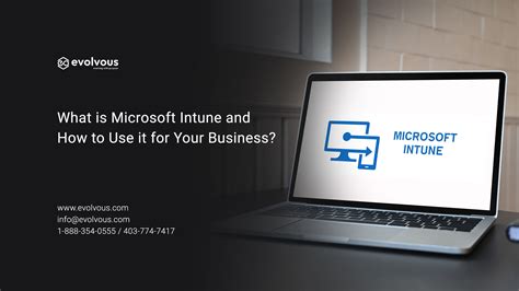 What Is Microsoft Intune And How Does It Work Evolvous