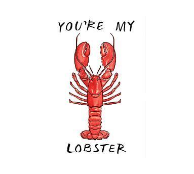 Lobsters Mate For Life Quote Minh Fellows