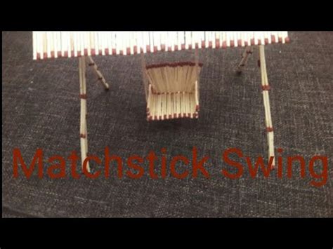 Diy Matchstick Swing How To Make Matchstick Swing