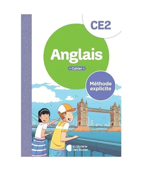 Anglais Ce M Thode Explicite Cahier Xxx Eur