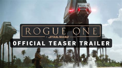 Revealed Today: The Teaser Trailer For Star Wars: Rogue One! - Anime ...