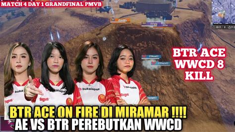 Btr Ace Ahkirnya Amankan Wwcd Btr Vs Ae Perebutkan Wwcd Di Miramar