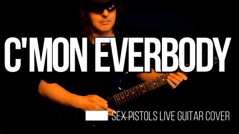 C Mon Everybody Sex Pistols Guitar Cover YouTube