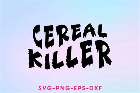 Cereal Killer Graphic By Sapphire Art Mart · Creative Fabrica