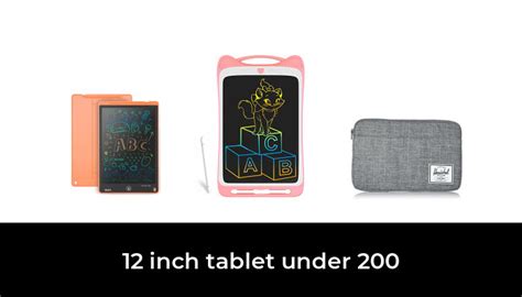 49 Best 12 Inch Tablet Under 200 2022 After 151 Hours Of Research And Testing