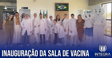 Inaugura O Da Sala De Vacina Na Faculdade Integra Faculdade Integra