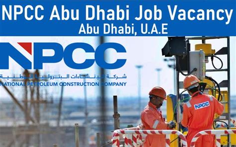 Npcc Jobs Abu Dhabi National Petroleum Construction Company