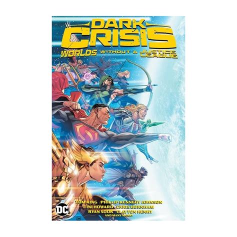 Dark Crisis Worlds Without A Justice League Hc