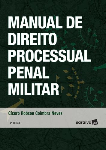 Manual De Direito Processual Penal Militar Em Pdf Drive De Estudos