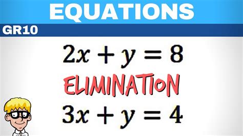 Simultaneous Equations Grade 10 Elimination Youtube