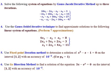 SOLVED Solve The Following System Of Equations By Gauss Jacobi