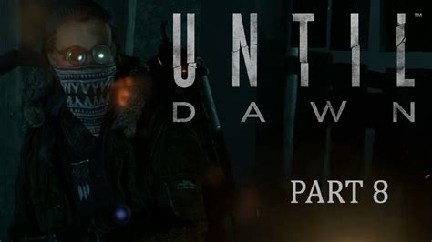 Until Dawn Chapter 8 Revelation YouTube