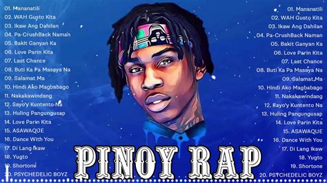 Bagong Pinoy Rap Tagalog Rap Opm Tagalog Rap Songs