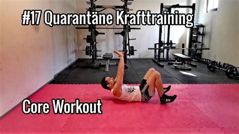 17 Quarantäne Krafttraining Core Workout YouTube