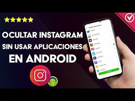 Cómo Ocultar Instagram sin usar Aplicaciones en Android Procedimiento