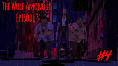 ПОТАСОВКА В ПЕРЕУЛКЕ The Wolf Among Us Эпизод 3 4 — ФИНАЛ ЭПИЗОДА Youtube