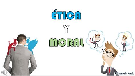 Diferencia Entre Tica Y Moral