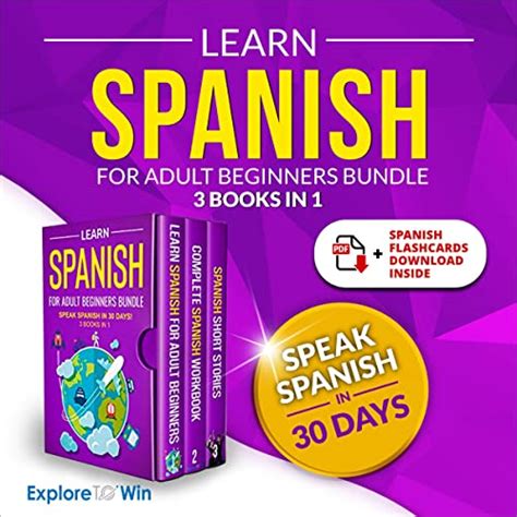 Learn Spanish For Adult Beginners Bundle By Explore To Win Audiobook