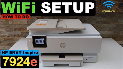 Hp Envy Inspire 7924e Wifi Setup Connect To Wireless Network Youtube