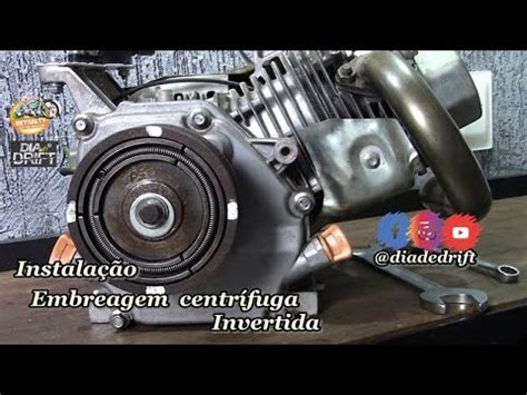 Instala O Embreagem Centr Fuga Invertida No Motor Estacion Rio Youtube