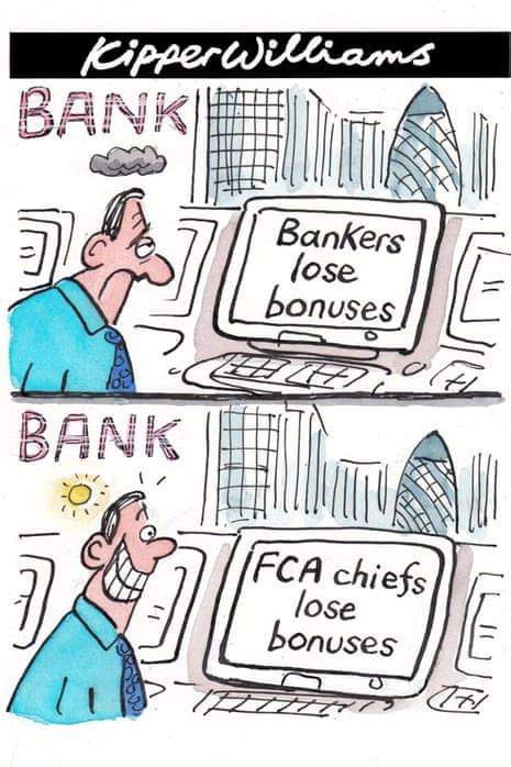 Kipper Williams On Lost Bonuses At The Fca The Guardian