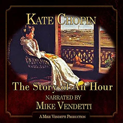 The Story Of An Hour By Kate Chopin Audiobook Audible Ca