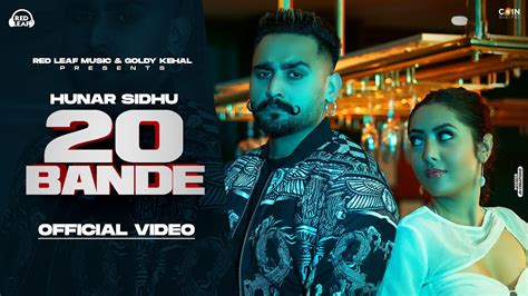 Bande Full Video Hunar Sidhu Kotti Punjabi Song