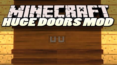 Minecraft Mods Huge Doors Mod Draw Bridges And More Mod Showcase