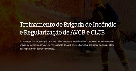 Treinamento de Brigada de Incêndio e Regularização de AVCB e CLCB