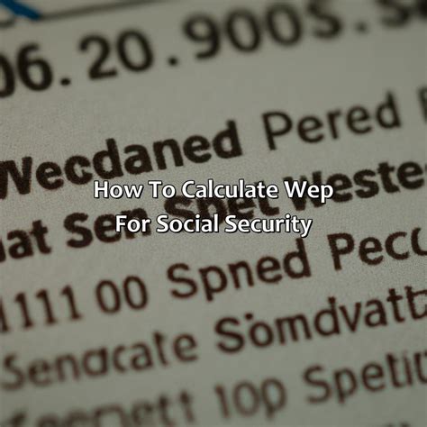 How To Calculate Wep For Social Security Retire Gen Z