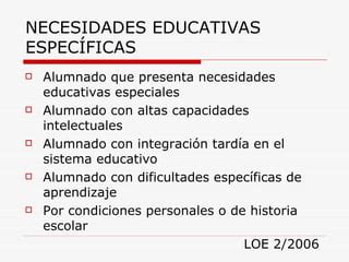 Alumnado de necesidades específicas de apoyo educativo PPT