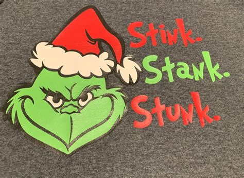 Grinch Stink Stank Stunk Shirt Etsy