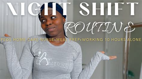 Night Shift Nurse Routine Working Alone For 10 Hours Peds Home Care Nurse Vlog Youtube