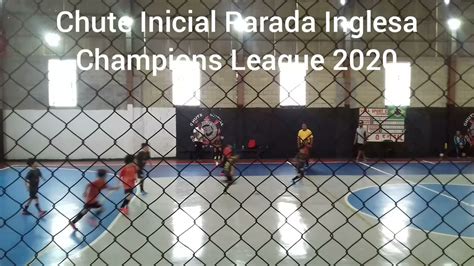 Champions League Chute Inicial Parada Inglesa 2020 YouTube