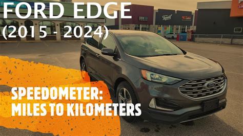 Ford Edge Change Odometer From Miles To Kilometers KM 2015 2024