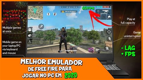 O MELHOR EMULADOR PARA JOGAR FREE FIRE NO PC EM 2020 PC FRACO 60 FPS