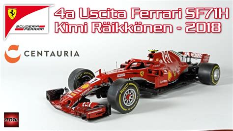 Le Grandi Ferrari F1 Centauria SF71H Kimi Räikkönen 2018 Quarta