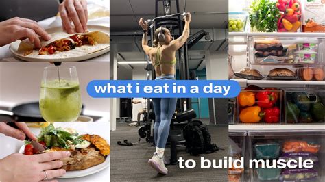 What I Eat In A Day To Build Muscle Youtube