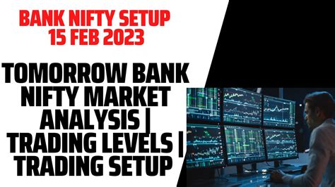 BANK NIFTY MARKET ANALYSIS TOMORROW 15 FEB 2023 TRADING LEVELS