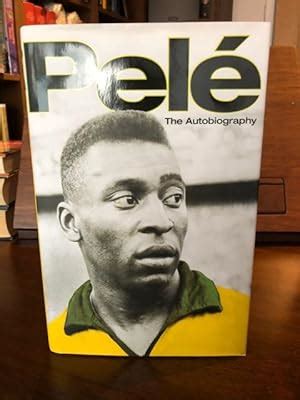 Pele Autobiography by Pele, First Edition - AbeBooks