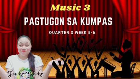 Music Quarter Week L Pagtugon Sa Kumpas L Melc Based L Rutch Tv