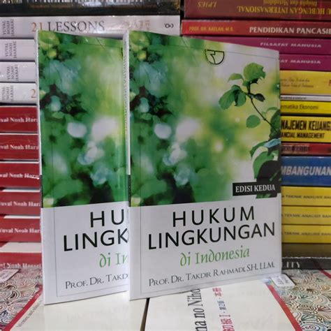 Jual Hukum Lingkungan Di Indonesia Edisi Oleh Takdir Rahmadi Shopee