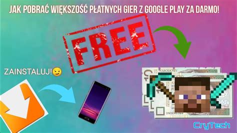 Minecraft Za Darmo Jak Pobra Wi Kszo P Atnych Gier Z Google Play